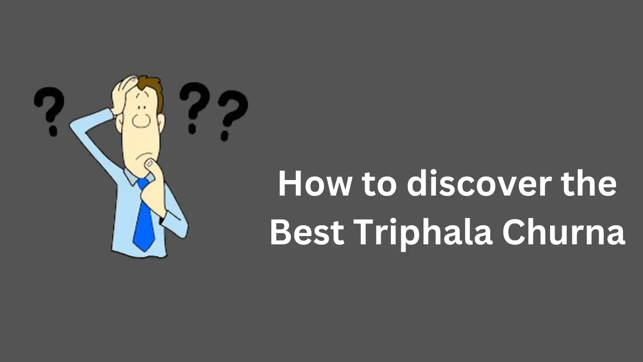 Best Triphala Churna