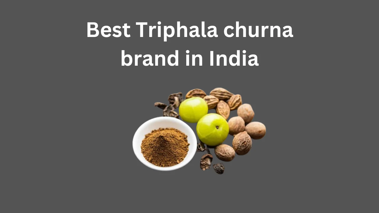 Best Triphala churna brand in India